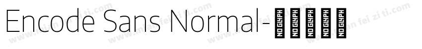 Encode Sans Normal字体转换